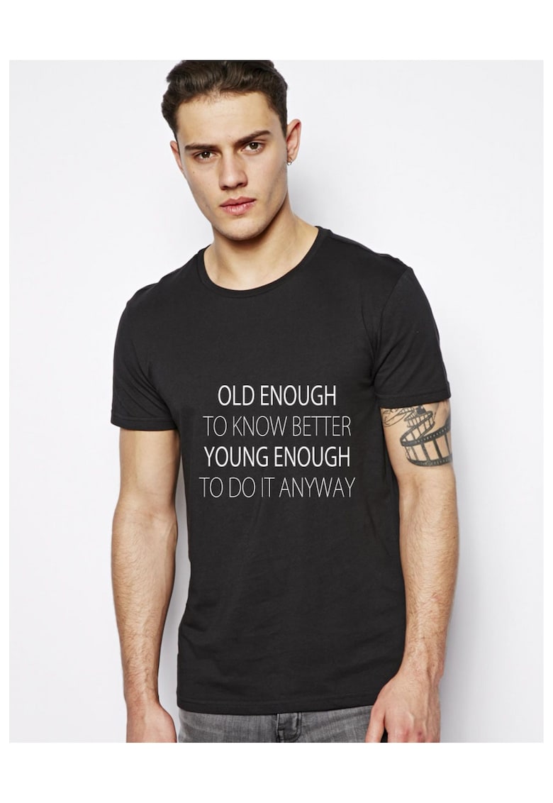 Tricou Old Enough - Negru