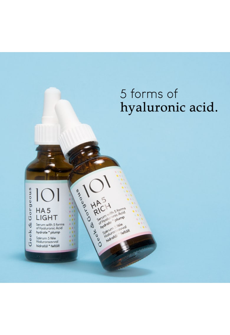 Serum HA 5 Rich extra hidratant cu 5 forme moleculare de Acid Hialuronic Geek&Gorgeous pentru ten normal/uscat - 30 ml