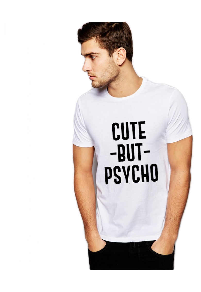 Tricou barbati alb - Cute but PSYCHO