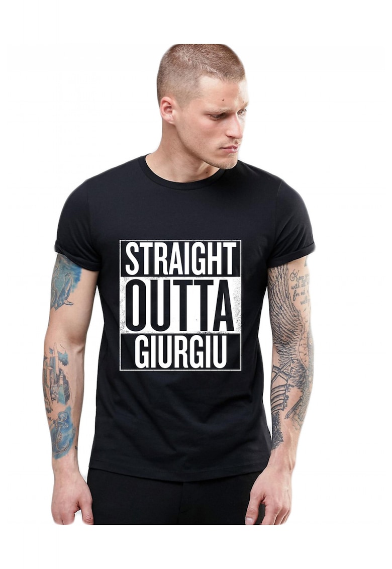 Tricou negru barbati - Straight Outta Giurgiu