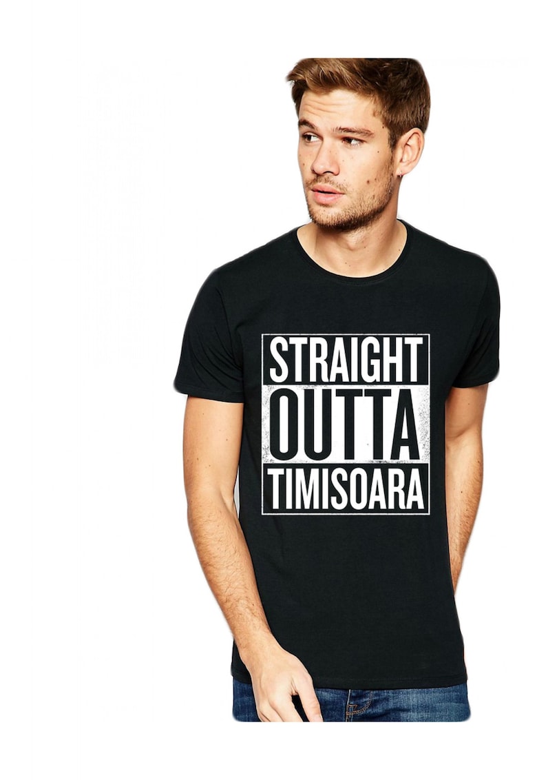 Tricou negru barbati - Straight Outta Timisoara